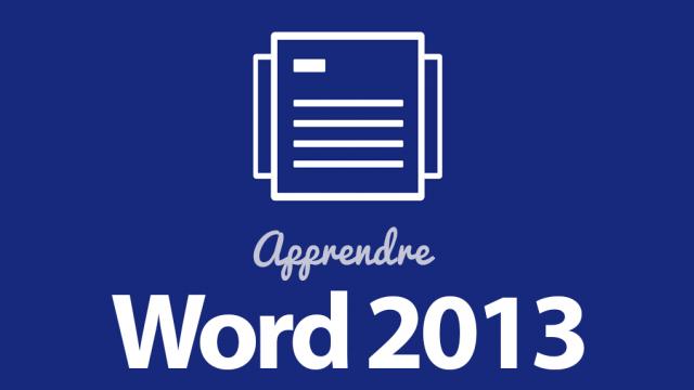 Apprendre Word 2013