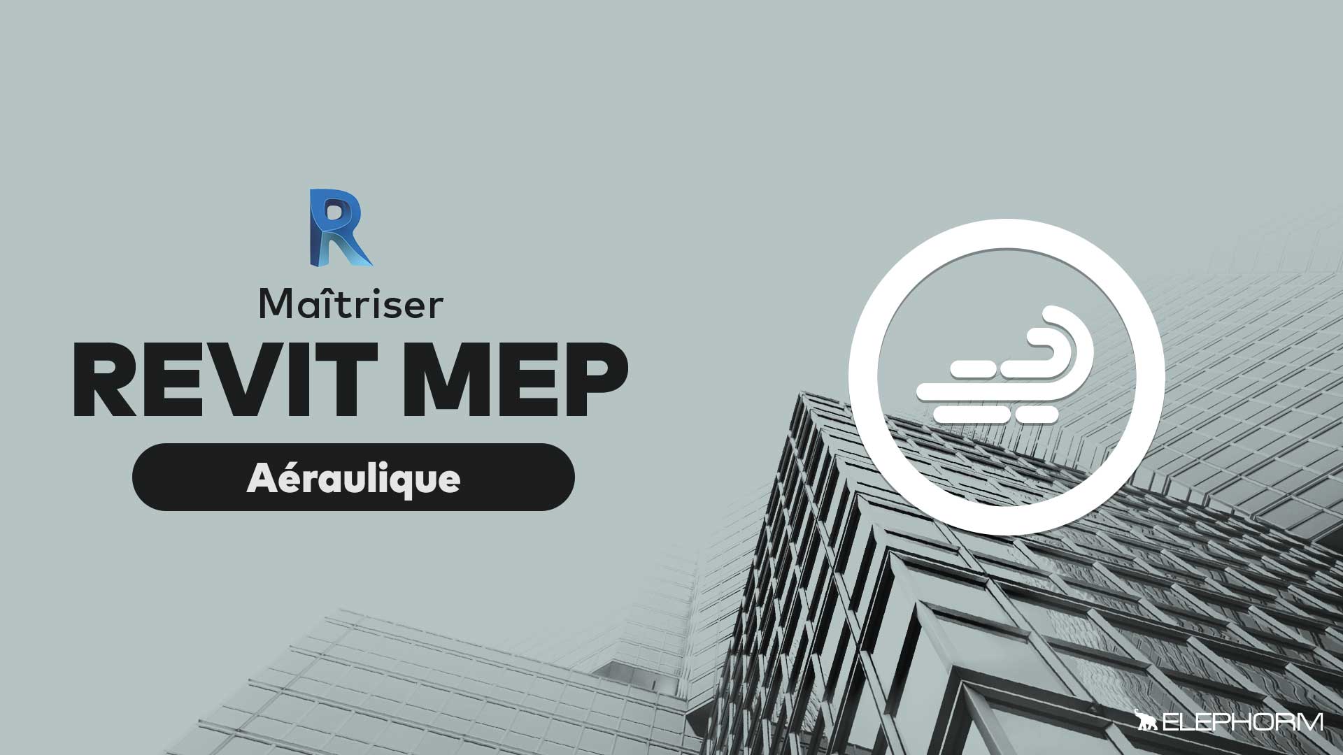 Maîtriser Revit MEP Module aéraulique
