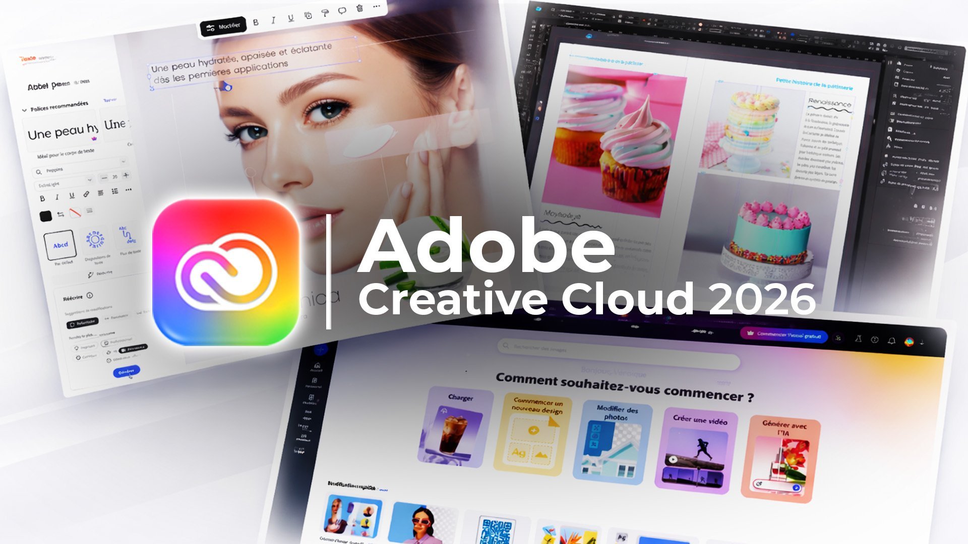 Adobe Creative Cloud 2026 – Créez sans limites, maîtrisez chaque outil ...