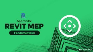 Apprendre Revit MEP 
