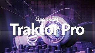 Apprendre Traktor Pro 2.5
