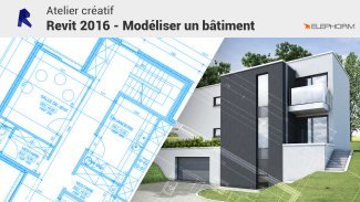 Atelier créatif Revit 2016
