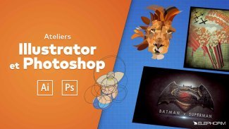 Ateliers créatifs Illustrator CC et Photoshop CC