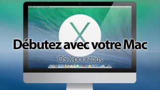 Débutez avec votre Mac