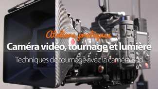 Initiation au Tournage et à la Lumière