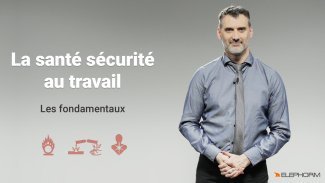 La santé sécurité au travail