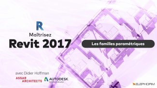 Maîtrisez Revit 2017 