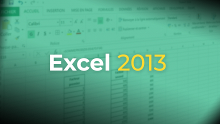 Formation Excel 2013 - du Niveau initiation à perfectionnement