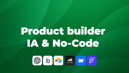 Product Builder IA & No-Code