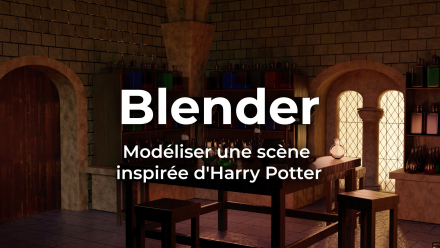 Blender - Modéliser une scène inspirée d'Harry Potter (image de couverture)