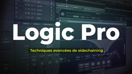 Logic Pro - Techniques avancées de sidechaining (image de couverture)