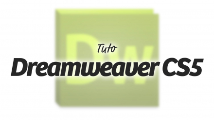 Apprendre Dreamweaver CS5