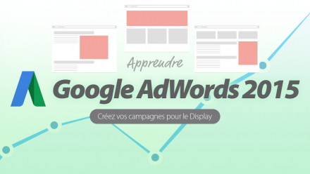 Apprendre Google AdWords 2015