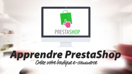 Apprendre PrestaShop
