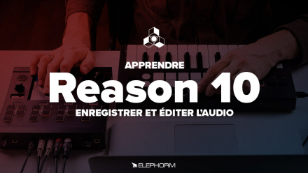Apprendre Reason 10 