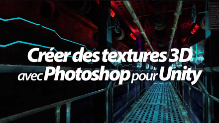 Créer des textures pour la 3D avec Photoshop
