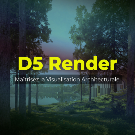 D5 Render - Maîtrisez la Visualisation Architecturale (image de couverture format carré)