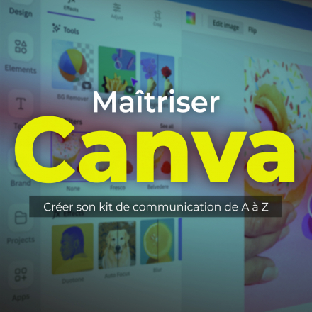 Maîtriser Canva, créer son kit de communication de A à Z (image de couverture format carré)