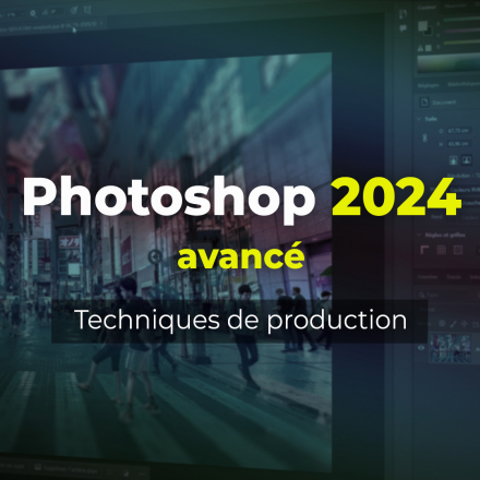 Photoshop 2024 avancé : techniques de production (image de couverture format carré)