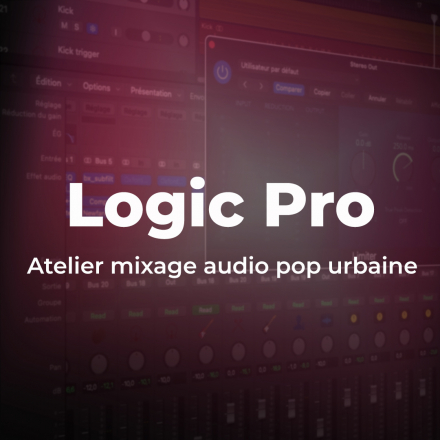 Logic Pro - Atelier mixage audio pop urbaine (image de couverture format carré)