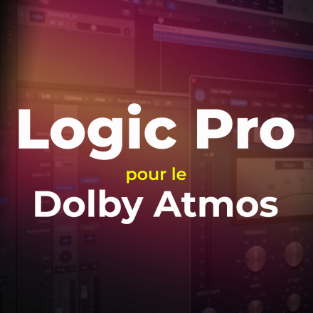 Logic Pro pour le Dolby Atmos (image de couverture format carré)
