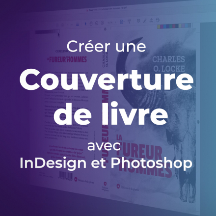 Créer une couverture de livre avec InDesign & Photoshop (image de couverture format carré)