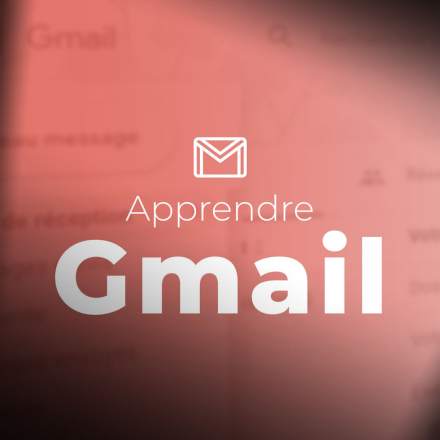 Apprendre Gmail