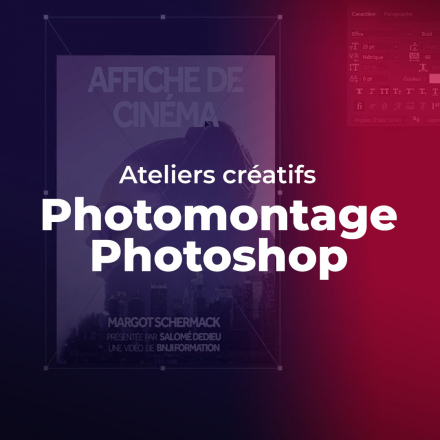 Ateliers Créatifs Photomontage Photoshop
