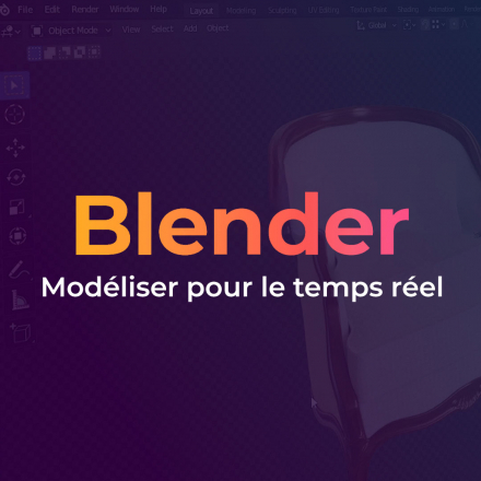 Blender 3.2 - Modéliser pour le temps réel