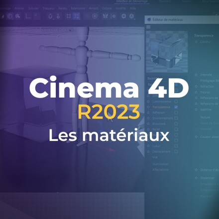 Cinema 4D 2023 - Les matériaux