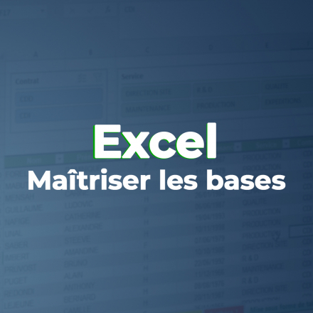Bien maîtriser les bases d'Excel