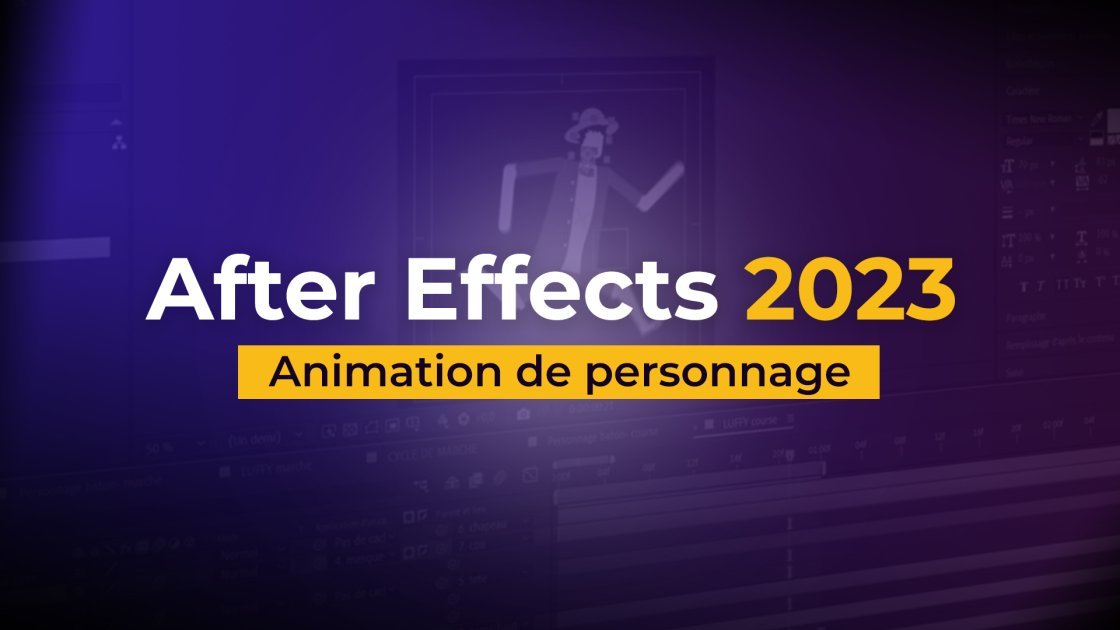 After Effects 2023 - Animation d'un personnage | Elephorm