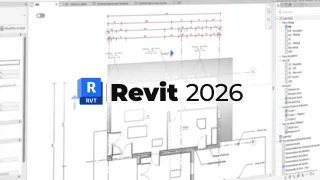 Créez, structurez et valorisez vos maquettes numériques avec Revit 2026