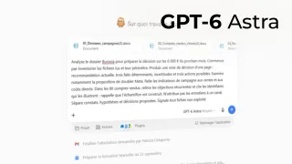 Maîtriser GPT-6 Astra - Piloter une mission pro de A à Z