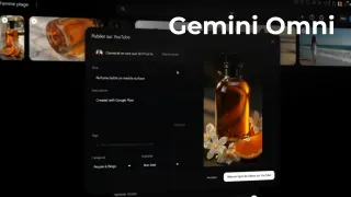 Maîtriser Gemini Omni - Créer des vidéos IA en langage naturel