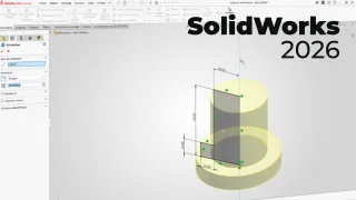 Maîtriser SolidWorks 2026 - Les fondamentaux