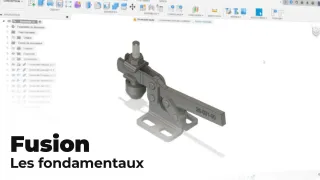 Fusion d'Autodesk - Apprendre les fondamentaux
