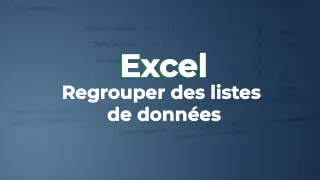 Regrouper des listes de données sous Excel