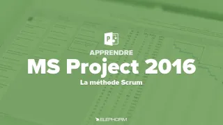 Apprendre MS Project 2016  - La méthode Scrum
