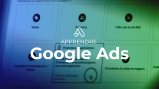 Apprendre Google Ads