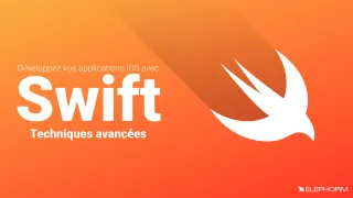 Maîtrisez Swift 2 - Techniques avancées
