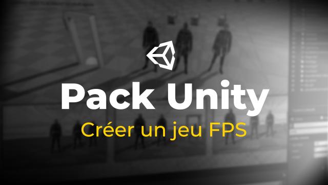 Pack Unity : Créer un jeu FPS