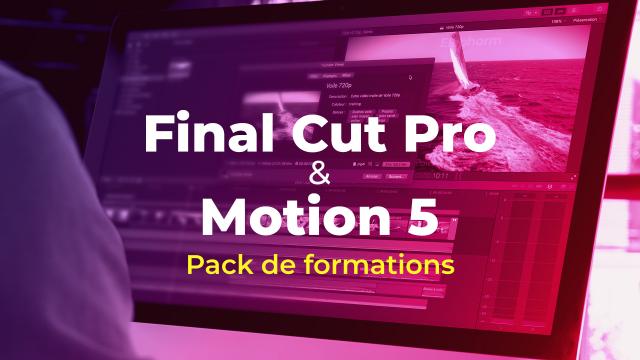 Pack de formations Final Cut Pro 10.5 & Motion 5