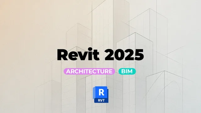 Concevoir des projets architecturaux BIM avec Revit 2025