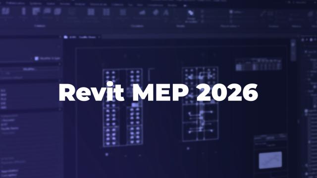 Maîtriser la conception CVC, Plomberie et Électricité avec Revit MEP 2026