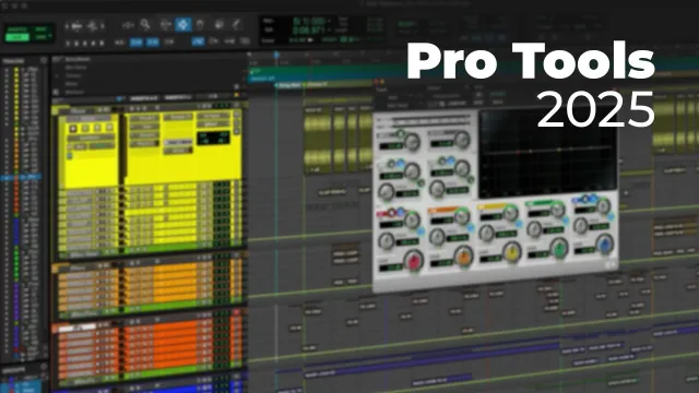 Pro Tools 2025 - Mixer avec Pro Tools Niveau avancé