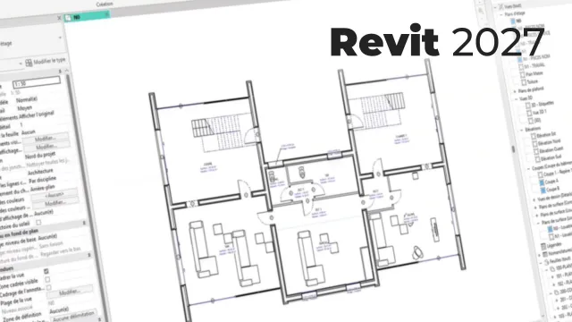 Maîtriser Revit 2027 - Maîtriser les outils 2D et la gestion de projet
