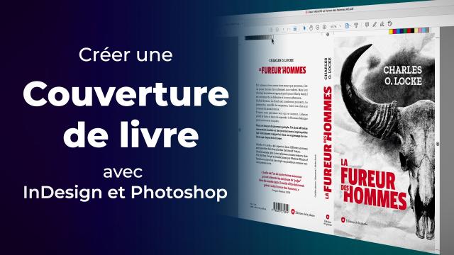 Créer une couverture de livre avec InDesign & Photoshop	
