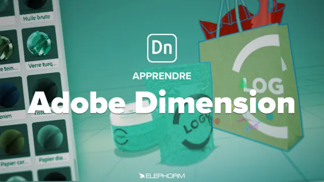 Adobe Dimension : Les fondamentaux