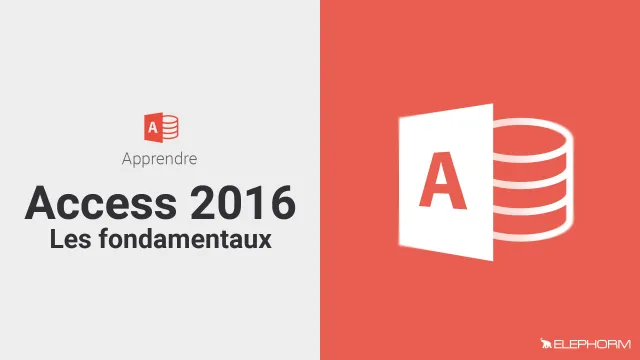 Apprendre Access 2016 - Les fondamentaux